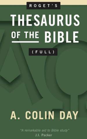 Roget's Thesaurus of the Bible (Full) de A. Colin Day