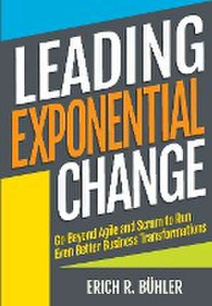 Leading Exponential Change de Erich R Bühler