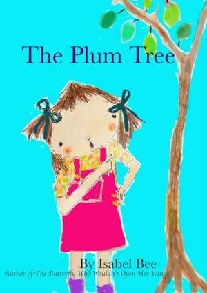 The Plum Tree de Isabel Bee