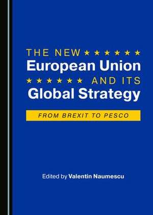 New European Union and Its Global Strategy