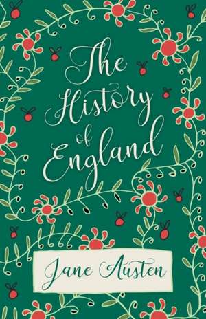 The History of England de Jane Austen