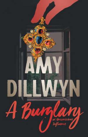 A Burglary - or, Unconscious Influence de Amy Dillwyn