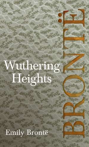 Wuthering Heights de Emily Bronte