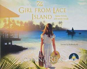 The Girl From Lace Island de Joanna Rees