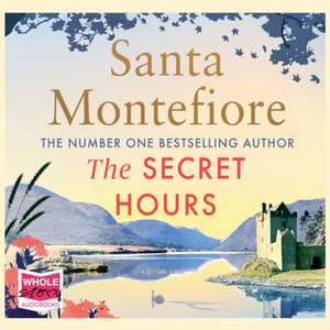 Montefiore, S: The Secret Hours de Santa Montefiore