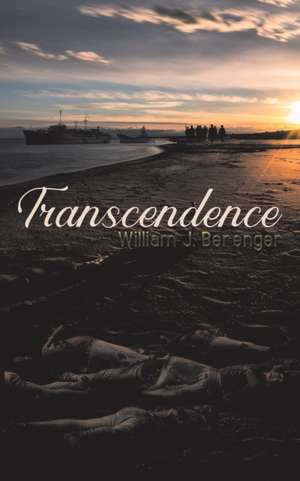 Transcendence de William J. Berenger