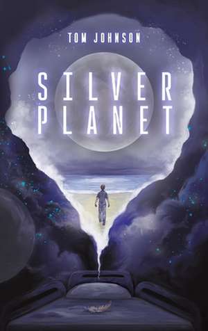 Silver Planet de Tom Johnson