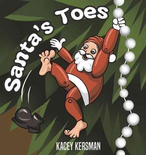 Santa's Toes de Kacey Kersman