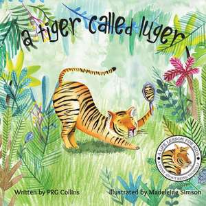 A Tiger Called Luger de Prg Collins