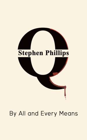 Q de Stephen Phillips