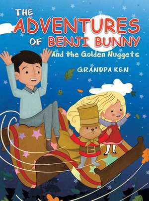 The Adventures of Benji Bunny de Grandpa Ken