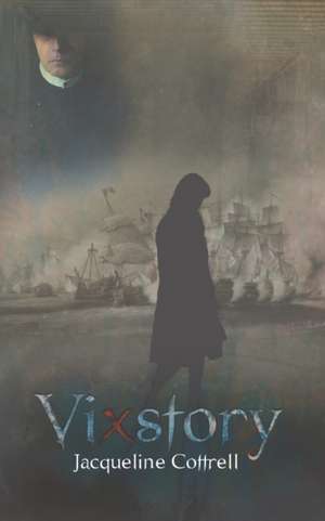 Vixstory de Jacqueline Cottrell