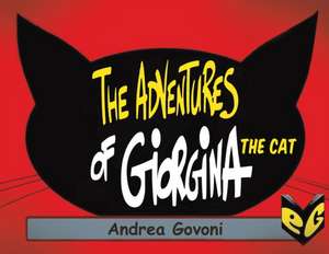 The Adventures of Giorgina the Cat de Andrea Govoni