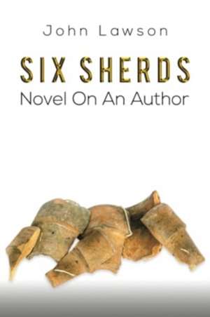 Six Sherds de John Lawson