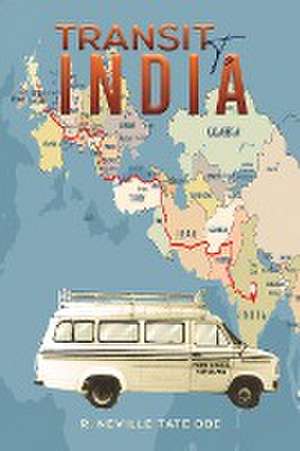 Transit to India de R. Neville Tate Obe