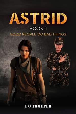 Astrid Book II de T G Trouper