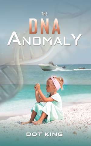 The DNA Anomaly de Dot King