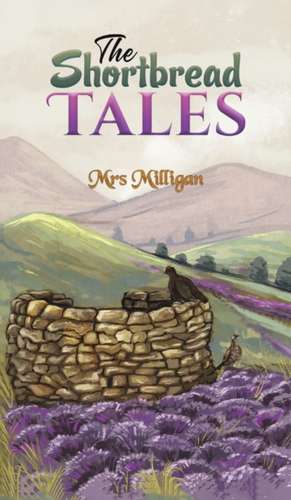 The Shortbread Tales de Milligan