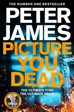 Picture You Dead de Peter James