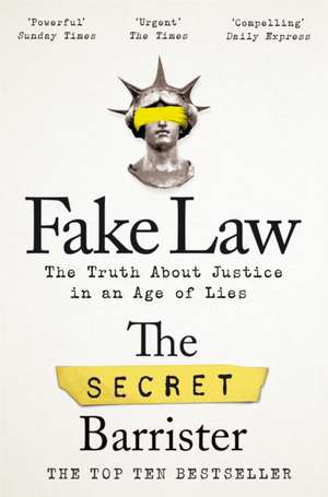 Fake Law de The Secret Barrister