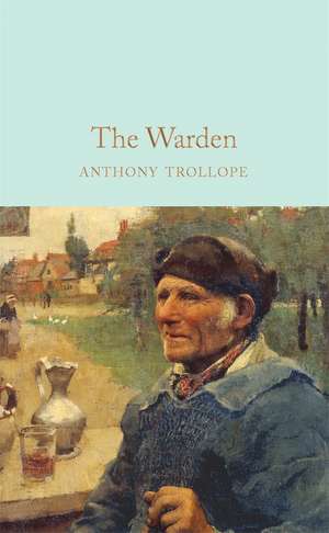 The Warden de Anthony Trollope