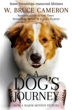 A Dog's Journey de W. Bruce Cameron