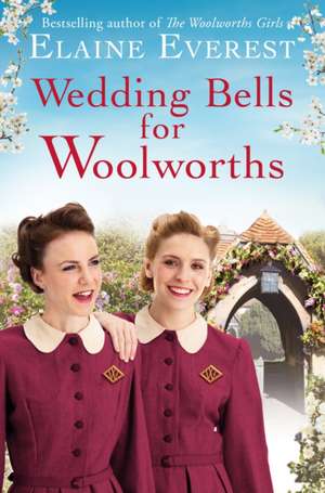 Wedding Bells for Woolworths de Elaine Everest