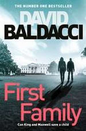 First Family de David Baldacci