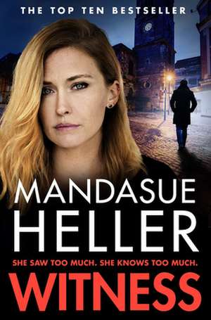 Witness de Mandasue Heller