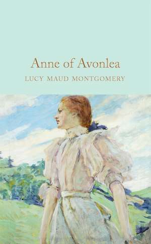 Anne of Avonlea de Lucy Maud Montgomery