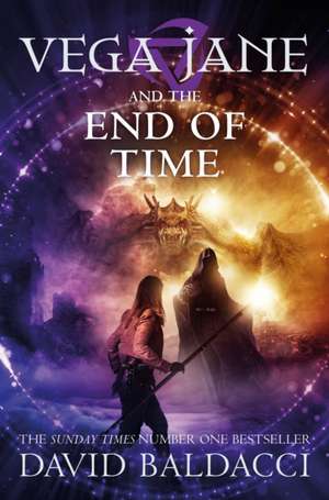 Vega Jane and the End of Time de David Baldacci