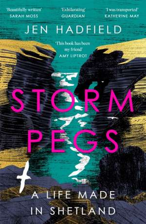 Storm Pegs de Jen Hadfield