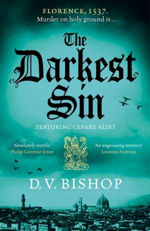 The Darkest Sin de D. V. Bishop
