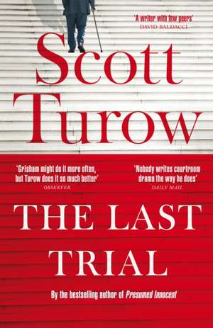 The Last Trial de Scott Turow