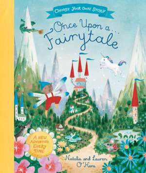 Once Upon A Fairytale de Natalia O'Hara