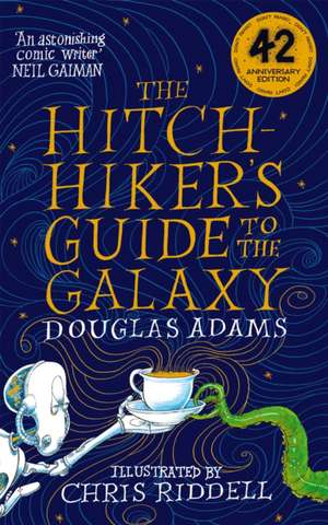 The Hitchhiker's Guide to the Galaxy. Illustrated Edition de Douglas Adams