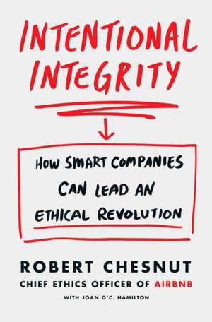 Chesnut, R: Intentional Integrity