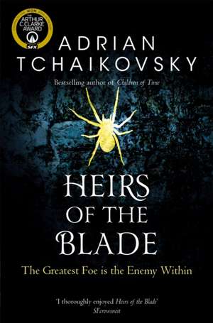 Heirs of the Blade de Adrian Tchaikovsky