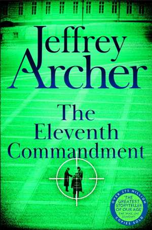 The Eleventh Commandment de Jeffrey Archer