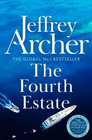 The Fourth Estate de Jeffrey Archer