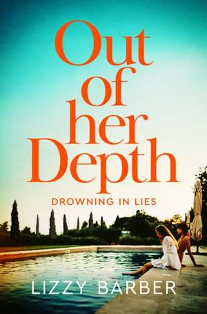 Out Of Her Depth de Lizzy Barber