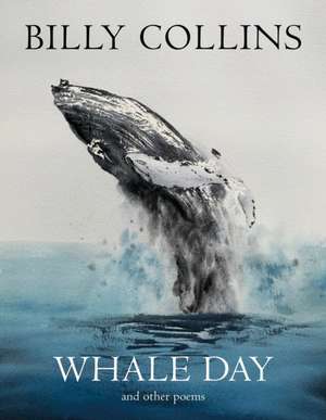 Whale Day de Billy Collins