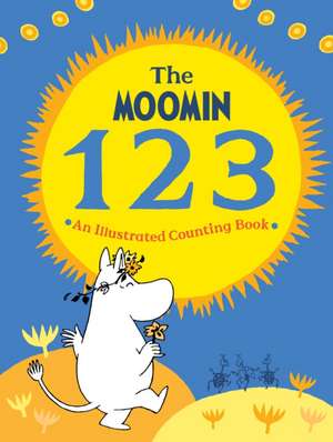 The Moomin 123: An Illustrated Counting Book de Macmillan Children's Books