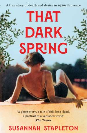 That Dark Spring de Susannah Stapleton