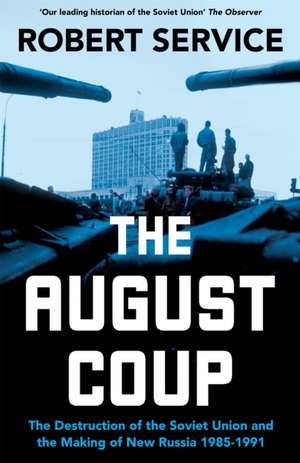 The August Coup de Robert Service