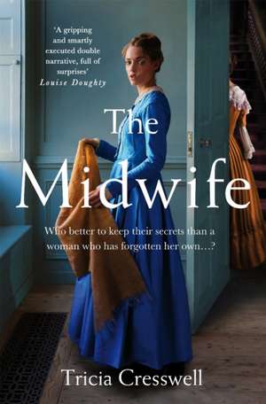 The Midwife de Tricia Cresswell