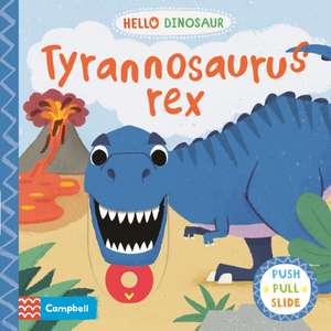 Tyrannosaurus rex de Campbell Books