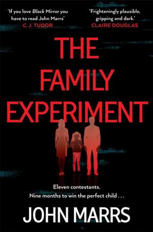 The Family Experiment de John Marrs