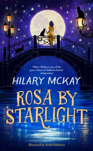 Rosa By Starlight de Hilary McKay