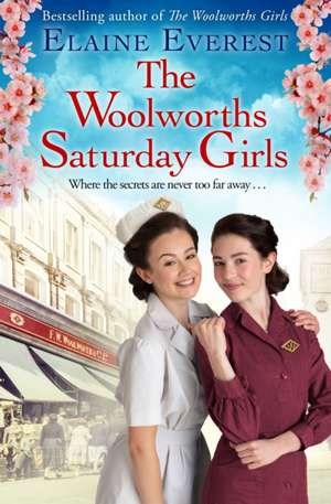 The Woolworths Saturday Girls de Elaine Everest